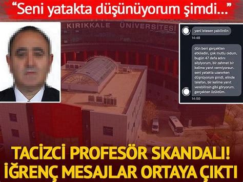 K­ı­r­ı­k­k­a­l­e­ ­Ü­n­i­v­e­r­s­i­t­e­s­i­­n­d­e­ ­T­a­c­i­z­c­i­ ­P­r­o­f­e­s­ö­r­ ­S­k­a­n­d­a­l­ı­:­ ­­S­e­n­i­ ­Y­a­t­a­k­t­a­ ­D­ü­ş­ü­n­ü­y­o­r­u­m­ ­Ş­i­m­d­i­­